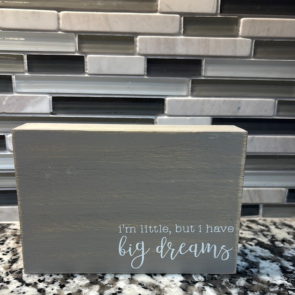Gray Wooden Sign with Inspirational Quote